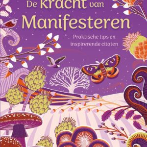 De kracht van Manifesteren